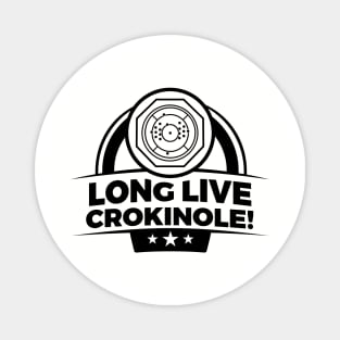 Long Live Crokinole Magnet